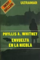 Envuelta en la niebla