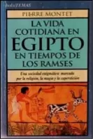 La vida cotidiana en Egipto en tiempos de los Ramsés