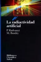 La radiactividad artificial