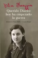 Querido diario_ Hoy ha empezado la guerra