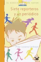 Siete reporteros y un periodico