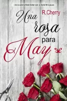 Una rosa para May