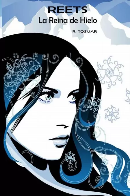 Reets: La reina de hielo