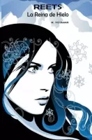 Reets: La reina de hielo