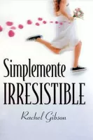 Simplemente irresistible