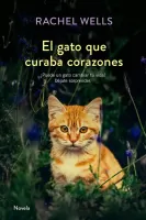 El gato que curaba corazones