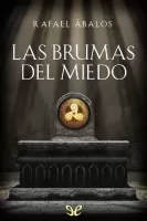 Las brumas del miedo