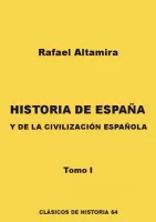 Historia de España y de la civilización española I