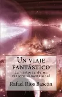 Un viaje fant�stico 