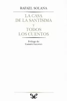 La casa de la Santísima. Todos los cuentos