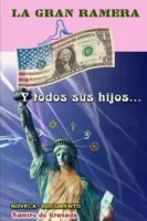 La gran ramera? y todos sus hijos