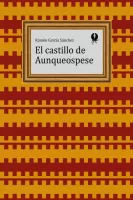 El castillo de Aunqueospese