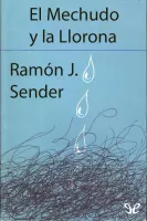 El mechudo y la llorona