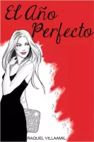El año perfecto