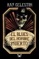 El blues del hombre muerto