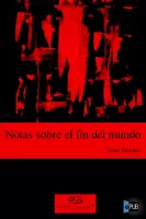 Notas sobre el fin del mundo