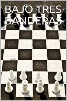 Bajo tres banderas