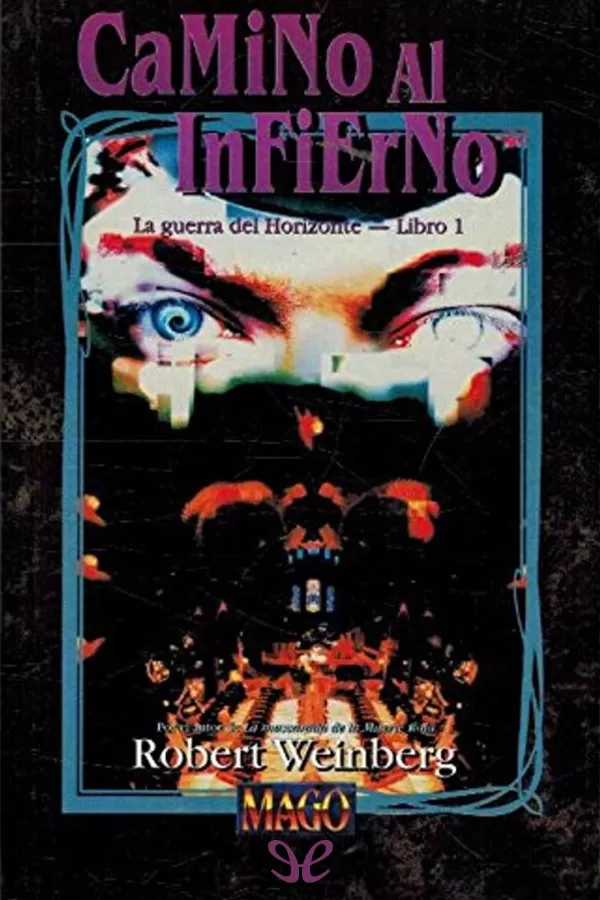 Camino al infierno