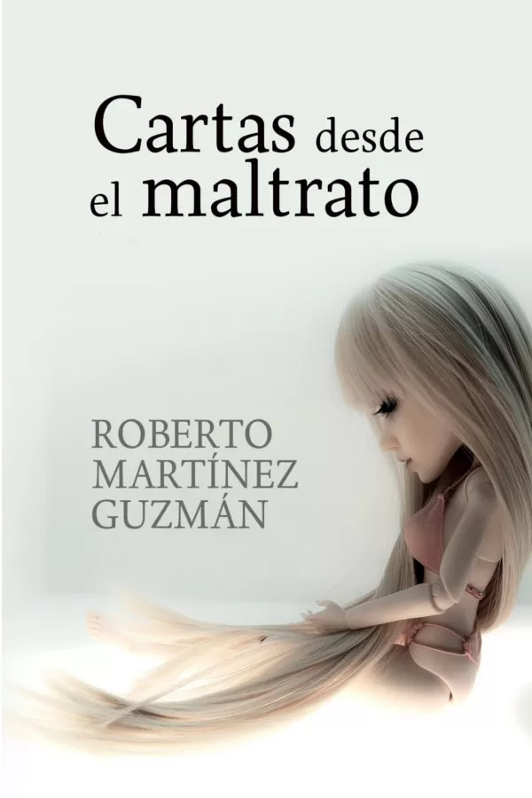 Cartas desde el maltrato