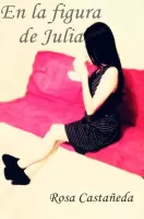En la figura de Julia