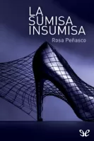 La sumisa insumisa