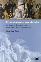 El misterioso caso alemán