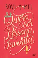 Quiero ser tu persona favorita
