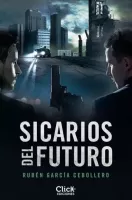 Sicarios del futuro