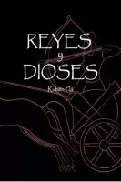 Reyes y dioses