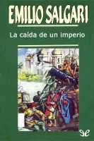 La caida de un imperio