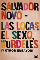 Las locas, el sexo, los burdeles