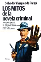 Los mitos de la novela criminal
