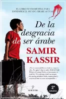 De la desgracia de ser arabe