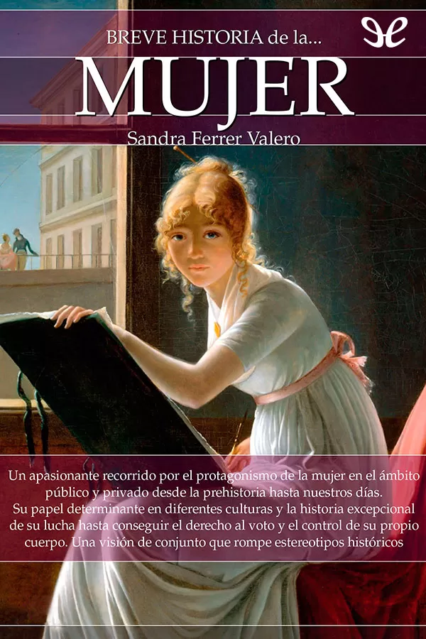 Breve historia de la mujer