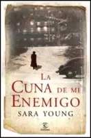 La cuna de mi enemigo