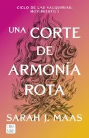 Una corte de armonía rota