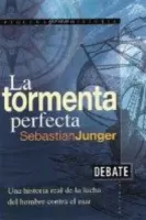 La tormenta perfecta