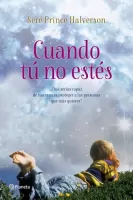 Cuando tú no estés