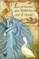 La princesa que hablaba con el viento