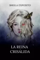 La reina crisálida