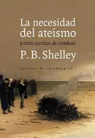 La Necesidad Del Ateísmo (Los Aciertos)