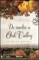 De vuelta a Oak Valley