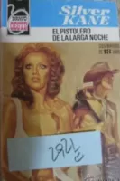 El pistolero de la larga noche
