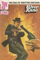 Una bala de veintitrés centavos