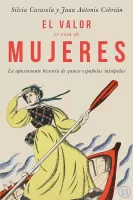 El valor es cosa de mujeres