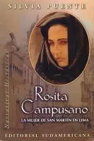 Rosita Campusano, la mujer de San Martin en Lima