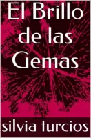 El brillo de las gemas