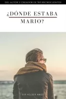 ¿Dónde estaba Mario?