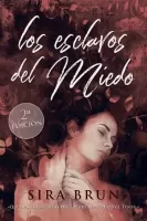 Los esclavos del miedo