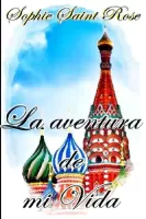 La aventura de mi vida